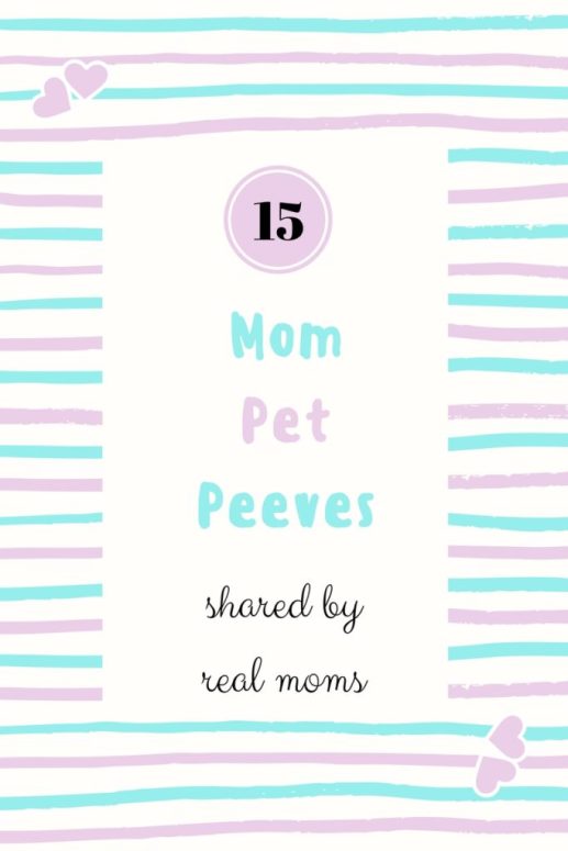 15-mom-pet-peeves-683x1024.jpg